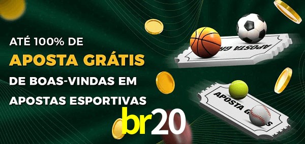 br20 Ate 100% de Aposta Gratis